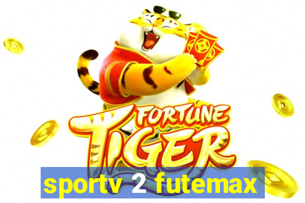 sportv 2 futemax